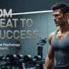 Image showing the psychology behind gym gains, focusing on discipline and mental strength for successful workouts.