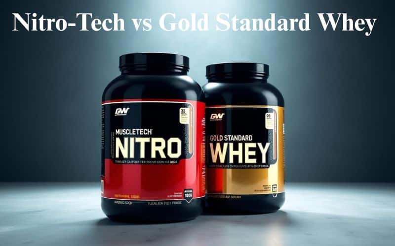Nitro Tech vs Gold Standard Whey