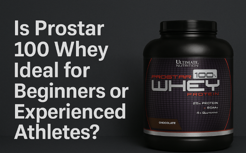 Is Prostar 100 Whey
