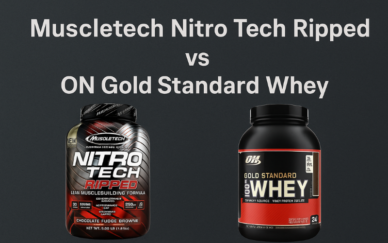Muscletech Nitro Tech Ripped vs ON Whey